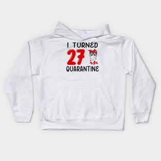 I Turned 27 In Quarantine Funny Cat Facemask Kids Hoodie